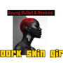 Dark Skin Girl (feat. Reeksin Kush)