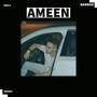 AMEEN (Remaster) [Explicit]