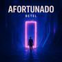 AFORTUNADO