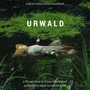 Urwald (Original Motion Picture Soundtrack)