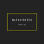 Impacientex