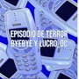 Episodio De Terror