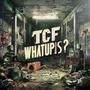 Whatupis (feat. Casey Baglez) [Explicit]