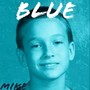 Blue (Explicit)