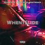 When I Slide (feat. Frank Myth & Zae France) [Explicit]