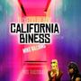 California Biness Rmx (feat. Mike Billion) [Explicit]