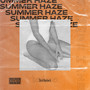 Summer Haze (Explicit)