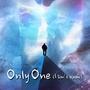 Only One (I don’t know) (Feat. Sunkyung Lee, Young Chan Shin)