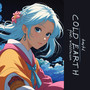cold earth (feat. mellowssa)