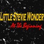 Little Stevie Wonder (At the Beginning)