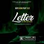 A Letter To The People (Explicit)