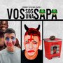 Vos Sos una Sapa (Explicit)