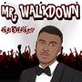 Mr. Walkdown (Teaser) [Explicit]