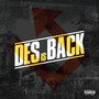 Des is Back (Explicit)