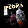 Ifeoma (feat. Barry jhay)