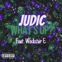 What's Up (feat. Wockstar E) [Explicit]