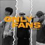 Only Fans (feat. LilB Brk, Tysan & Boker Brk)
