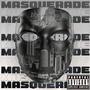 Masquerade (Explicit)