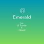 Emerald (feat. Lil Tootie & Drood AG) [Explicit]