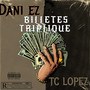 Billetes Tripliqué (Explicit)