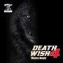 Death Wish 4 (feat. Money Mogly) [Explicit]