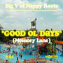 Good Ol Dayz (Memory Lane) [Explicit]