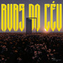 Ruas do Céu (Explicit)