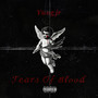 Tears Of Blood (Explicit)