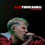 Subterraneo (Live Session) [Explicit]