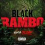 Black Rambo (Explicit)