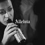 Alleluia (Explicit)