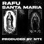 SANTA MARIA (Explicit)