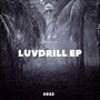 LUVDRILL (Explicit)