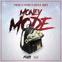 Money Mode (Explicit)