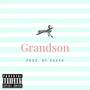 Grandson (Explicit)