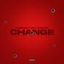 Change (feat. InMy OwnLane) [Explicit]