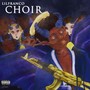 Choir (Explicit)