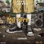 My Turn (Explicit)