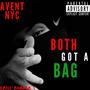 BOTH GOT A BAG (Explicit)