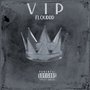 V. I. P (Explicit)