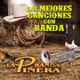 Las Mejores Canciones Con Banda