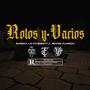 Rotos Y Vacios (feat. Breiky & Jannis Almeida) [Explicit]