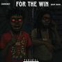 For The Win (feat. BAM BAM) [Explicit]