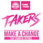 Make a Change (feat. Chantae Vetrice)