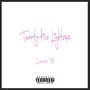 Twenty-Five Lighters (Explicit)