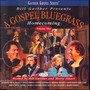 Gospel Bluegrass Homecoming (Live / Vol. 1)