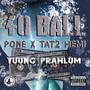 40 Ball (feat. Pone) [Explicit]