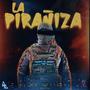 La Pirañiza (Tropa 2 Mil) [Explicit]