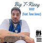 WHY (feat. Tone Jonez) [Explicit]