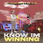 KNOW I'M WINNING (feat. Street Lottery) [Explicit]